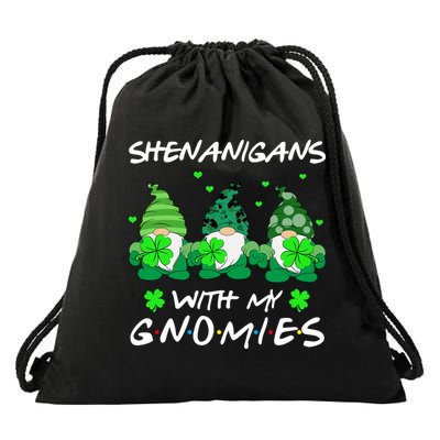 Shenanigans With My Gnomies Shamrock St Patricks Day Drawstring Bag