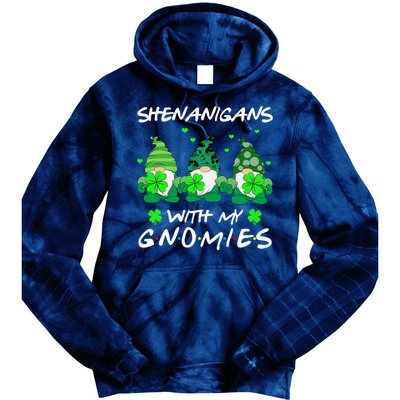 Shenanigans With My Gnomies Shamrock St Patricks Day Tie Dye Hoodie