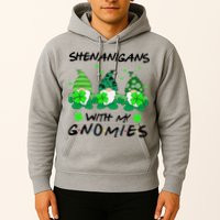 Shenanigans With My Gnomies Shamrock St Patricks Day Hoodie