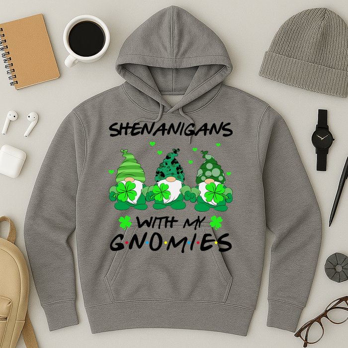 Shenanigans With My Gnomies Shamrock St Patricks Day Hoodie