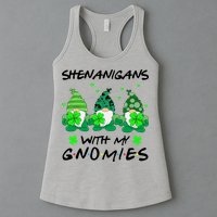 Shenanigans With My Gnomies Shamrock St Patricks Day Womens Tank Top