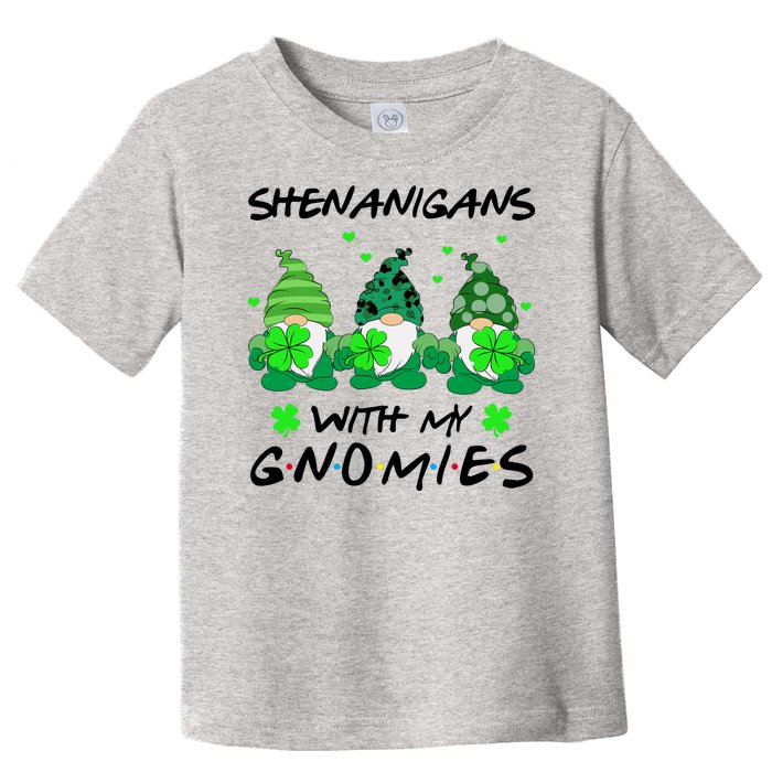 Shenanigans With My Gnomies Shamrock St Patricks Day Toddler T-Shirt