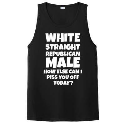 Straight White Male How Can I Piss You Off Today PosiCharge Competitor Tank