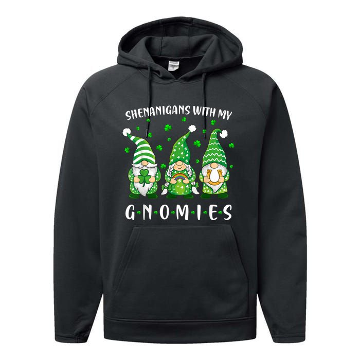 Shenanigans With My Gnomies St Patricks Day Gnome Performance Fleece Hoodie