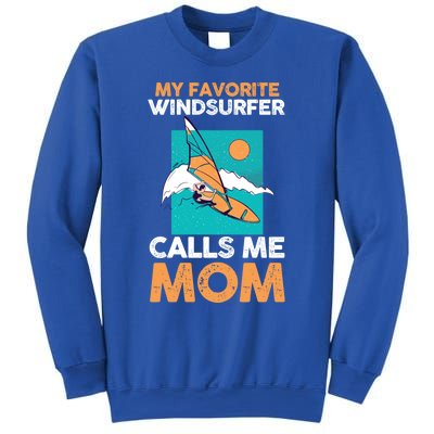 Surfing Windsurfing Mom Mother Windsurfer Cool Gift Sweatshirt