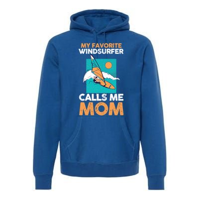 Surfing Windsurfing Mom Mother Windsurfer Cool Gift Premium Hoodie