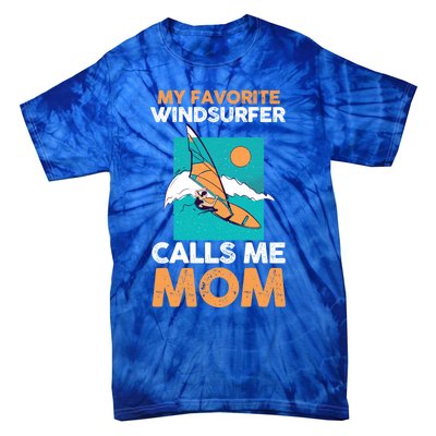 Surfing Windsurfing Mom Mother Windsurfer Cool Gift Tie-Dye T-Shirt