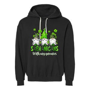 Shenanigans With My Gnomies St Patrick's Day Gnome Shamrock Garment-Dyed Fleece Hoodie