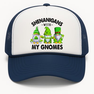 Shenanigans With My Gnomes Funny St Patrick's Day Crew Trucker Hat