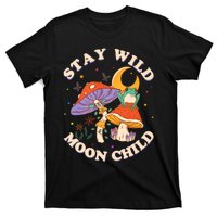 Stay Wild Moon Child Hippie Mushroom Nature Peace T-Shirt