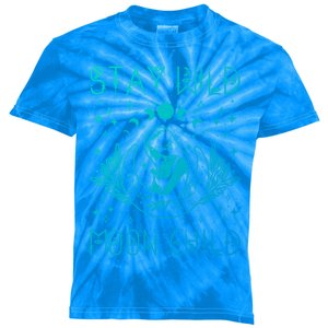 Stay Wild Moon Celestial Wiccan Witchy Boho Vibes Gift Kids Tie-Dye T-Shirt