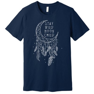 Stay Wild Moon Gift Child Dream Catcher Gift Premium T-Shirt