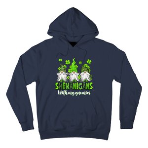 Shenanigans With My Gnomies St PatrickS Day Gnome Shamrock Hoodie