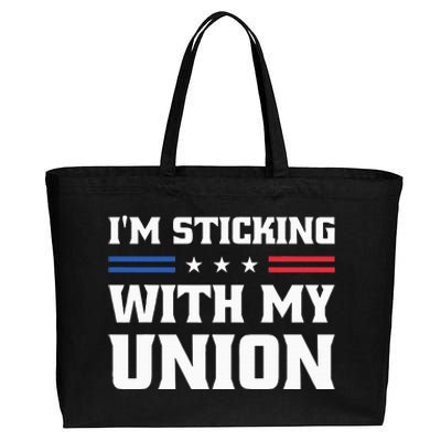 Sticking With My Union Strong For Pro Labor Union Workers Cotton Canvas Jumbo Tote