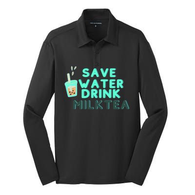 Save Water Milktea Milk Tea Lover Gift Cute Gift Silk Touch Performance Long Sleeve Polo