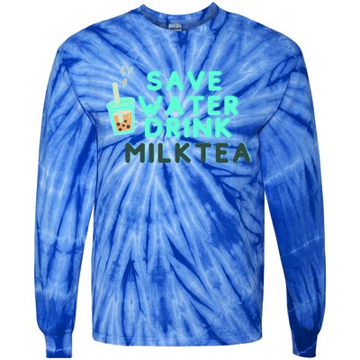 Save Water Milktea Milk Tea Lover Gift Cute Gift Tie-Dye Long Sleeve Shirt