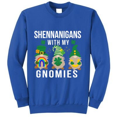 Shenanigans With My Gnomies St PatrickS Day Gnome Gnomies Gift Sweatshirt
