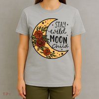 Stay Wild Moon Child T-Shirt
