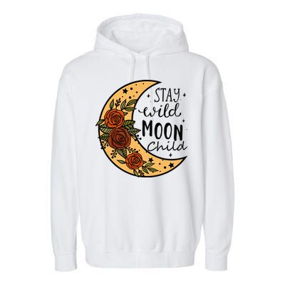 Stay Wild Moon Child Garment-Dyed Fleece Hoodie