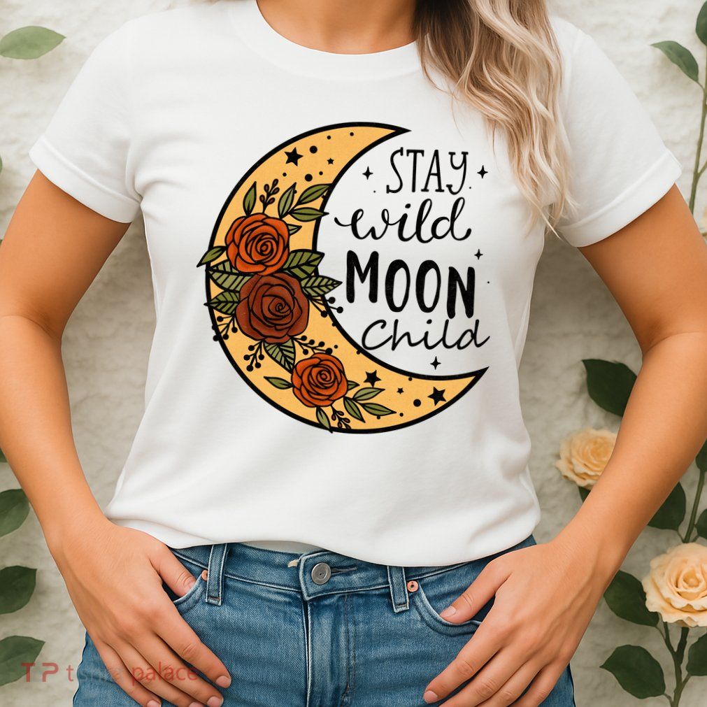 Stay Wild Moon Child Womens T-Shirt