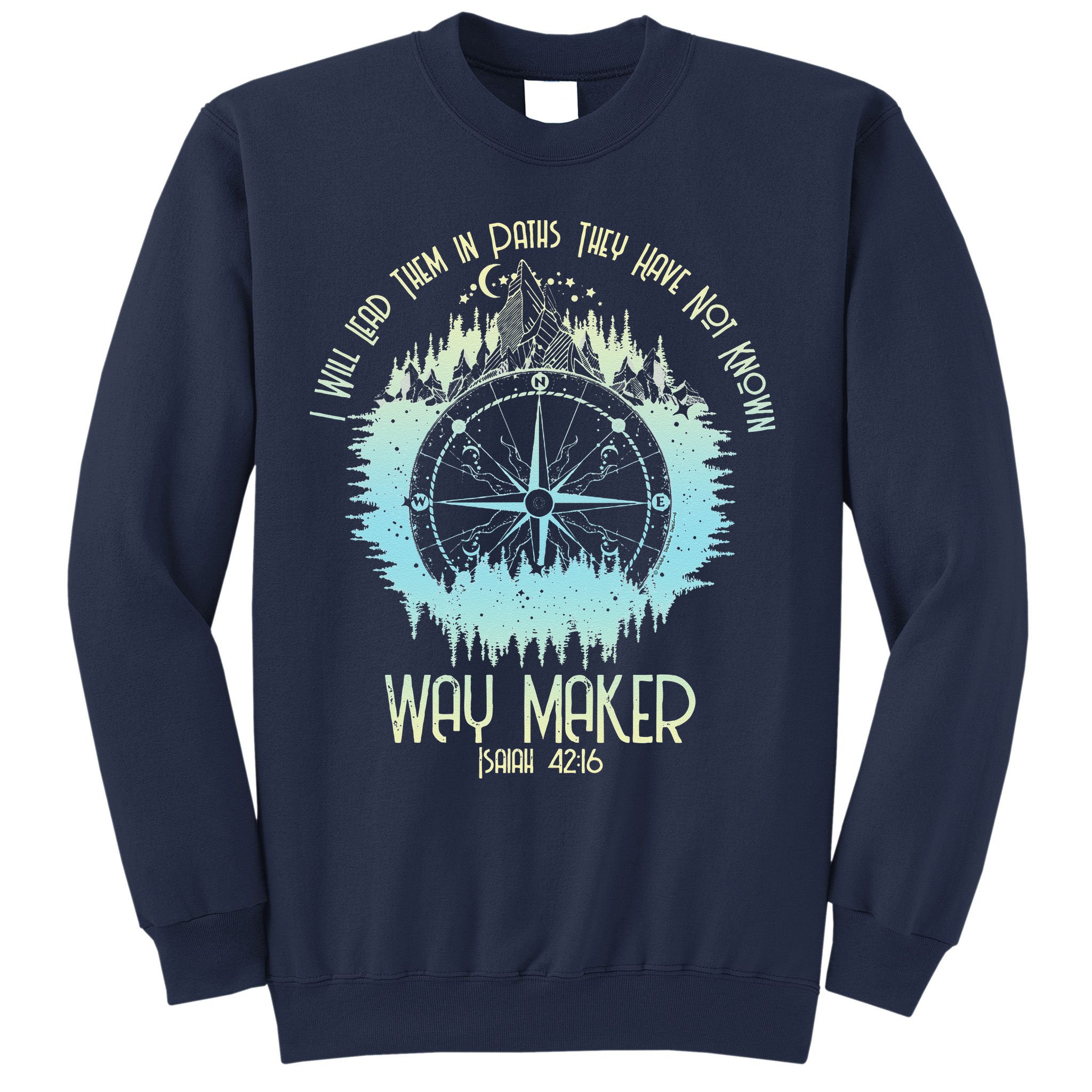Spiritual Way Maker Bible Verse Christian Faith Way Maker Sweatshirt