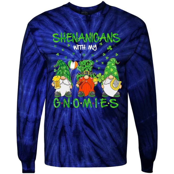 Shenanigans With My Gnomies St Patrick's Day Gnome Lover Tie-Dye Long Sleeve Shirt