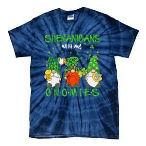 Shenanigans With My Gnomies St Patrick's Day Gnome Lover Tie-Dye T-Shirt