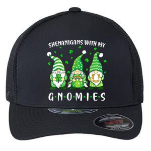 Shenanigans With My Gnomies St Patricks Day Gnome Flexfit Unipanel Trucker Cap