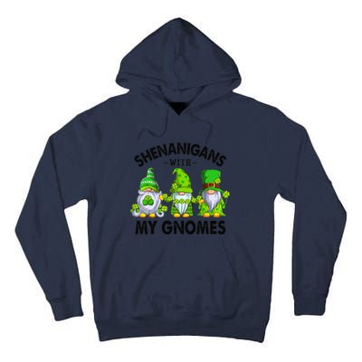 Shenanigans With My Gnomes Funny St Patrick's Day Crew Tall Hoodie