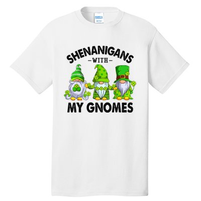 Shenanigans With My Gnomes Funny St Patrick's Day Crew Tall T-Shirt