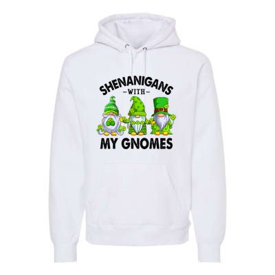 Shenanigans With My Gnomes Funny St Patrick's Day Crew Premium Hoodie