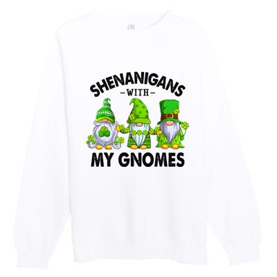 Shenanigans With My Gnomes Funny St Patrick's Day Crew Premium Crewneck Sweatshirt