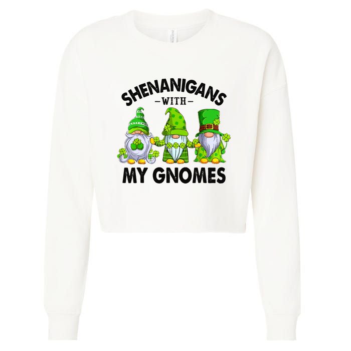 Shenanigans With My Gnomes Funny St Patrick's Day Crew Cropped Pullover Crew