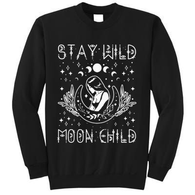 Stay Wild Moon Child Celestial Wiccan Witchy Boho Vibes Sweatshirt