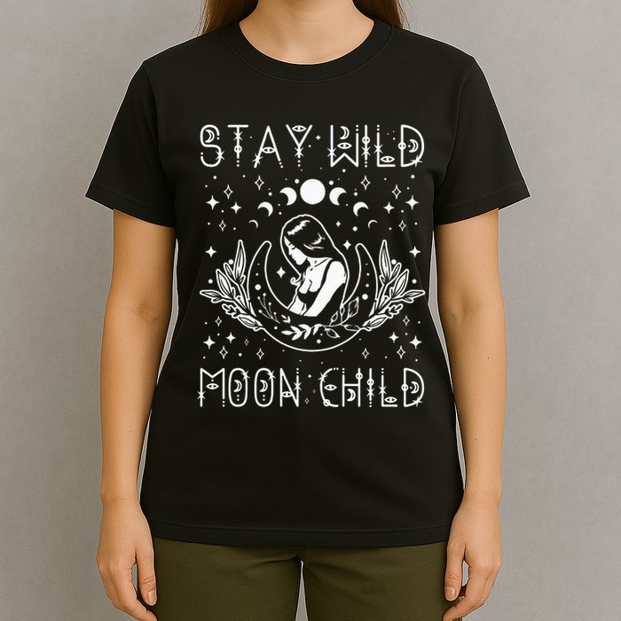 Stay Wild Moon Child Celestial Wiccan Witchy Boho Vibes T-Shirt