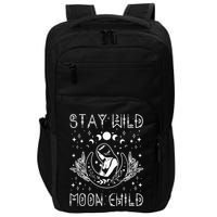 Stay Wild Moon Child Celestial Wiccan Witchy Boho Vibes Impact Tech Backpack