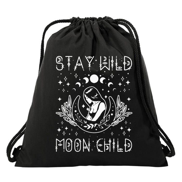 Stay Wild Moon Child Celestial Wiccan Witchy Boho Vibes Drawstring Bag