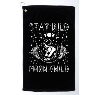 Stay Wild Moon Child Celestial Wiccan Witchy Boho Vibes Platinum Collection Golf Towel