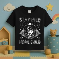 Stay Wild Moon Child Celestial Wiccan Witchy Boho Vibes Toddler T-Shirt