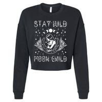 Stay Wild Moon Child Celestial Wiccan Witchy Boho Vibes Cropped Pullover Crew