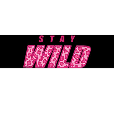 Stay Wild Merch Pink Bumper Sticker