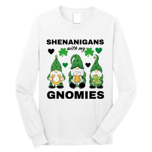 Shenanigans With My Gnomies St.Patrick Day Cute Gift Long Sleeve Shirt