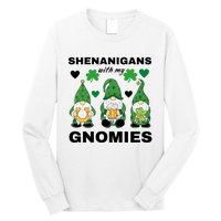 Shenanigans With My Gnomies St.Patrick Day Cute Gift Long Sleeve Shirt