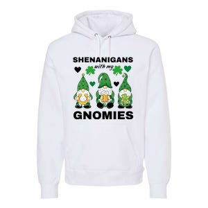 Shenanigans With My Gnomies St.Patrick Day Cute Gift Premium Hoodie