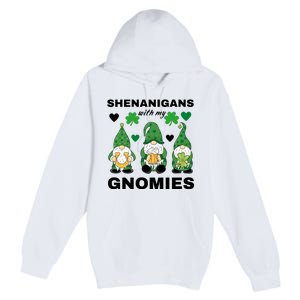 Shenanigans With My Gnomies St.Patrick Day Cute Gift Premium Pullover Hoodie