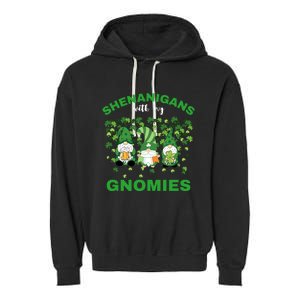 Shenanigans With My Gnomies St.Patrick Day Cute Gift Garment-Dyed Fleece Hoodie