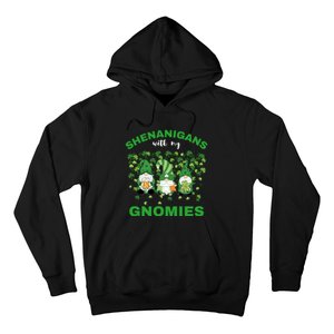 Shenanigans With My Gnomies St.Patrick Day Cute Gift Hoodie