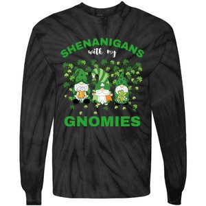 Shenanigans With My Gnomies St.Patrick Day Cute Gift Tie-Dye Long Sleeve Shirt