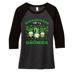 Shenanigans With My Gnomies St.Patrick Day Cute Gift Women's Tri-Blend 3/4-Sleeve Raglan Shirt