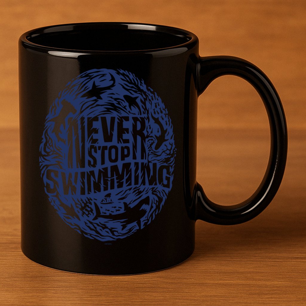 Shark Week: Never Stop Swimming Gift 11oz C Handle Ceramic Mug